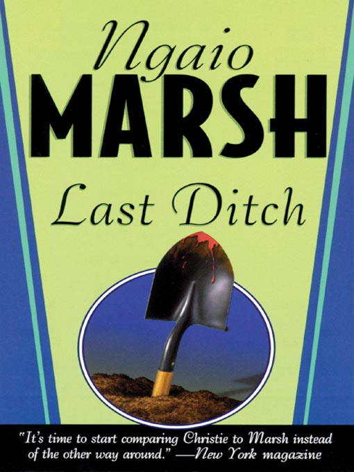 Title details for Last Ditch by Ngaio Marsh - Wait list